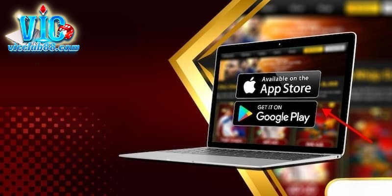 Tải app Vicclub đơn giản trong 3 bước Tải app Vicclub đơn giản trong 3 bước